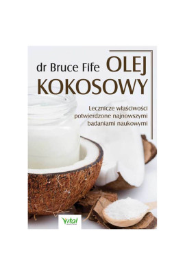Olej kokosowy dr Bruce Fife